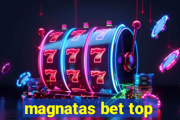 magnatas bet top