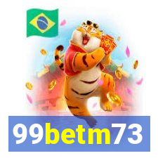 99betm73