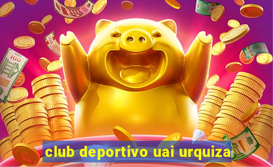 club deportivo uai urquiza