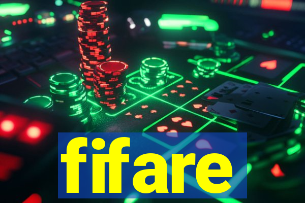 fifare