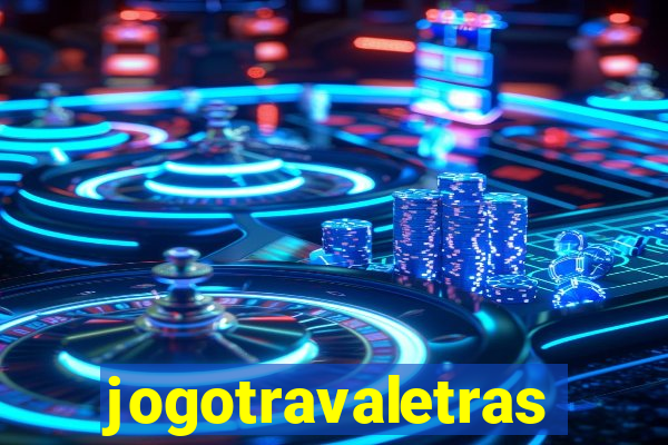 jogotravaletras