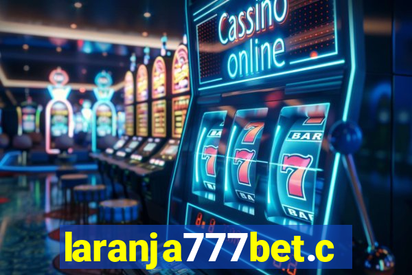 laranja777bet.com