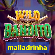 malladrinha