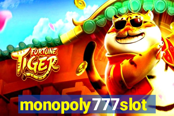 monopoly777slots.com