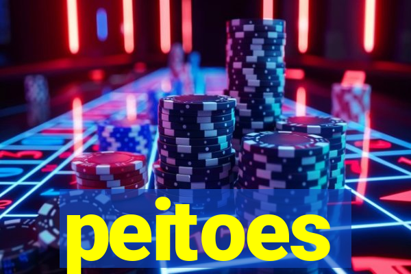 peitoes