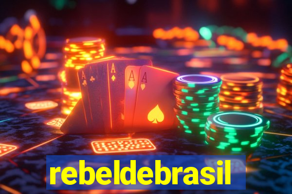 rebeldebrasil