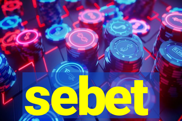 sebet