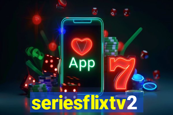 seriesflixtv2