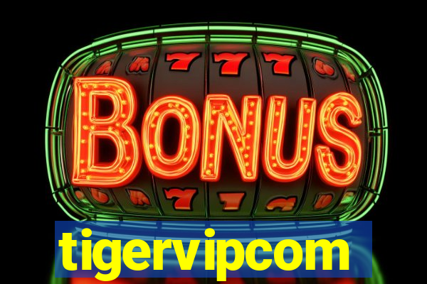 tigervipcom