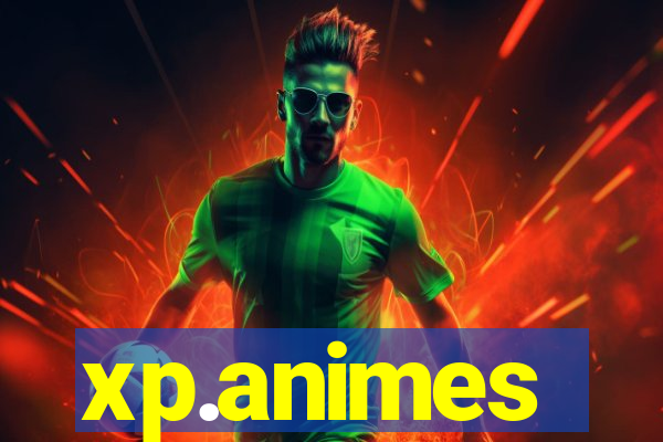 xp.animes