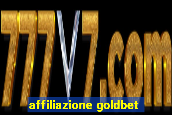 affiliazione goldbet