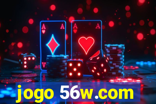 jogo 56w.com