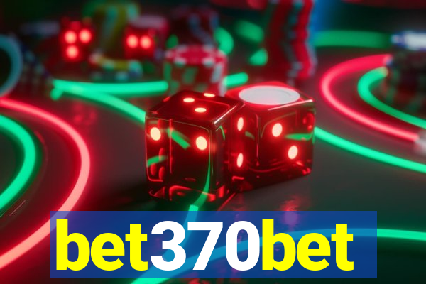 bet370bet