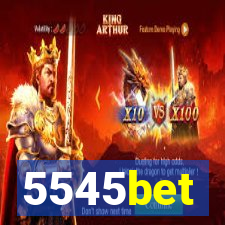 5545bet