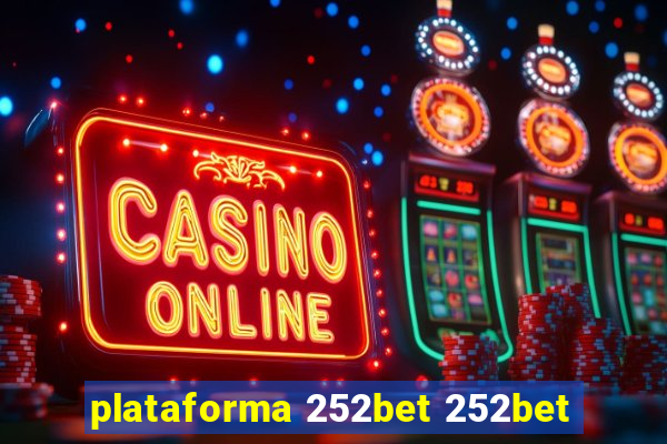 plataforma 252bet 252bet