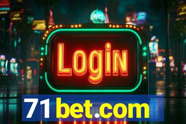 71 bet.com