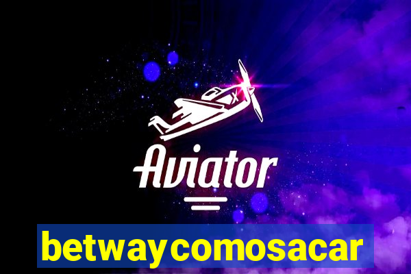 betwaycomosacar