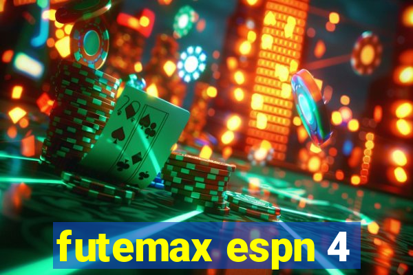 futemax espn 4