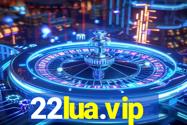 22lua.vip