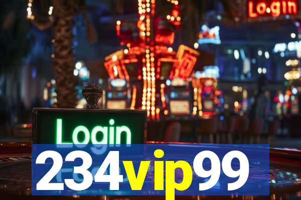 234vip99