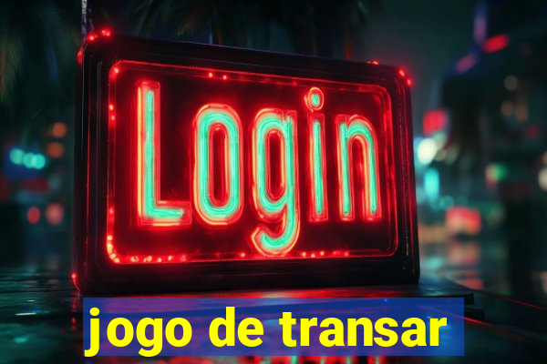 jogo de transar