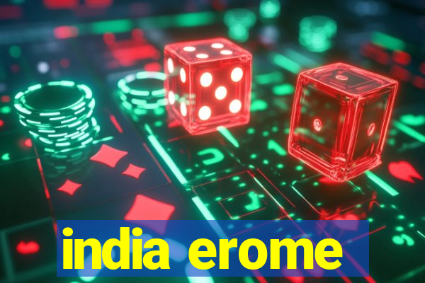 india erome