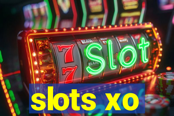 slots xo