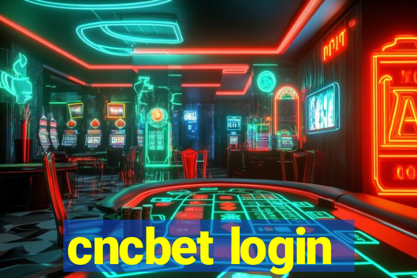 cncbet login