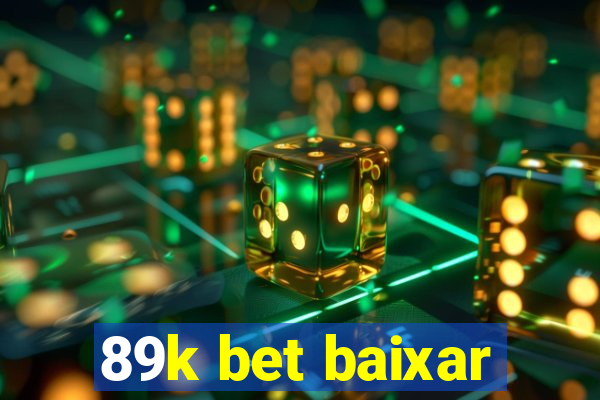 89k bet baixar