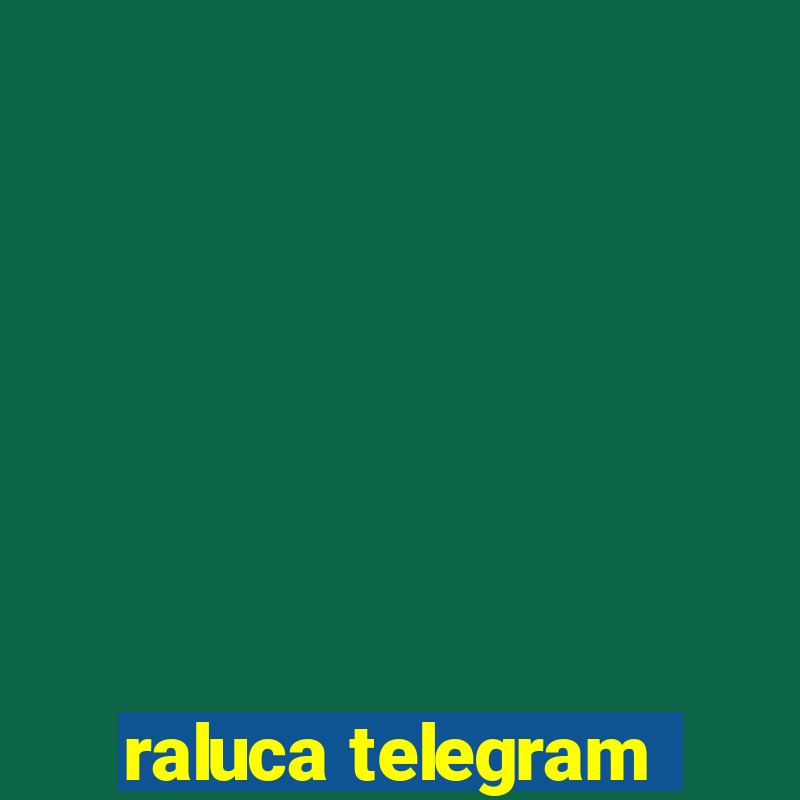 raluca telegram