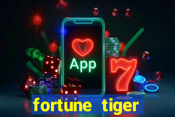 fortune tiger depósito mínimo