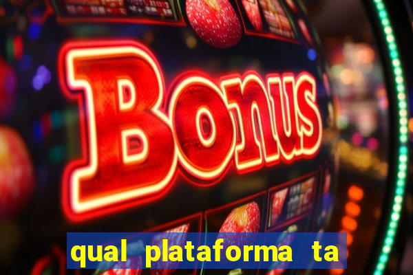 qual plataforma ta pagando mais