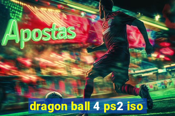 dragon ball 4 ps2 iso