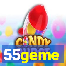 55geme