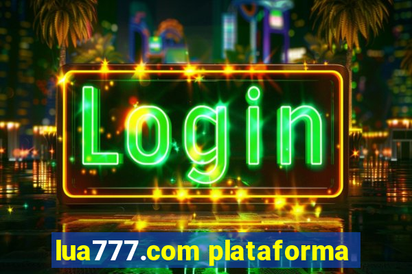 lua777.com plataforma