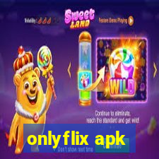 onlyflix apk