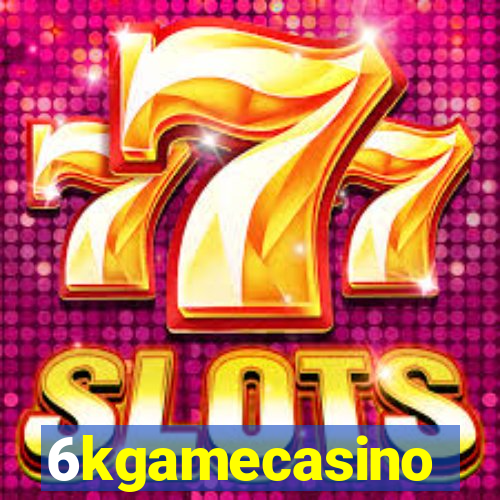 6kgamecasino