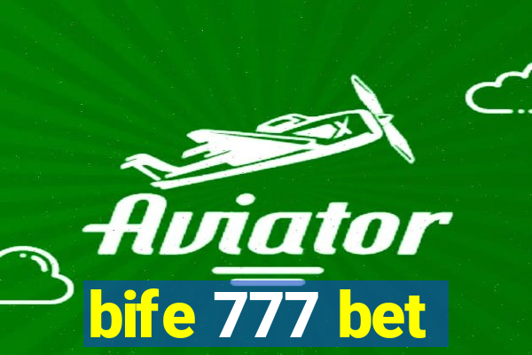 bife 777 bet