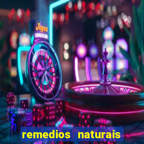 remedios naturais para diabetes