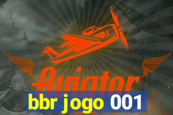 bbr jogo 001