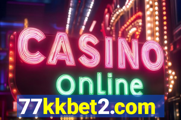 77kkbet2.com