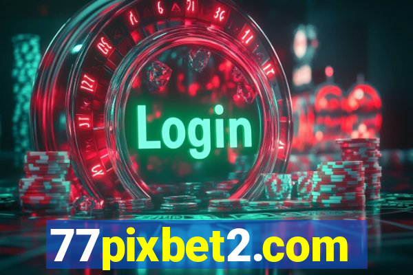 77pixbet2.com