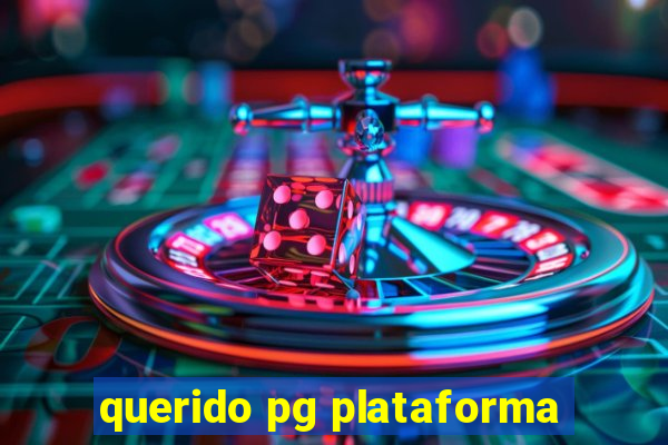 querido pg plataforma