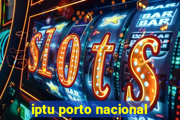 iptu porto nacional