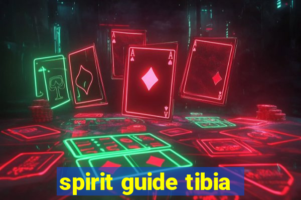 spirit guide tibia