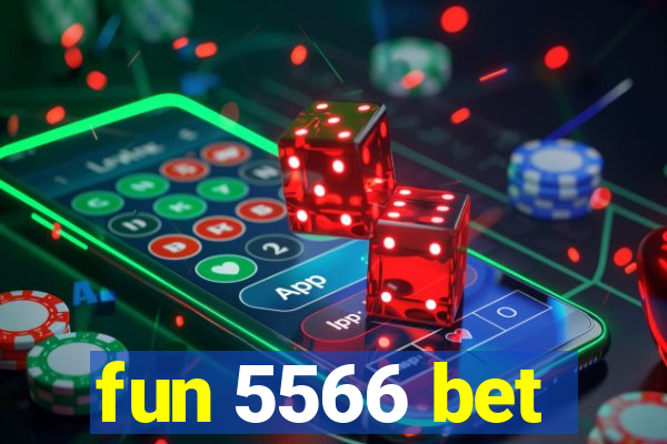 fun 5566 bet