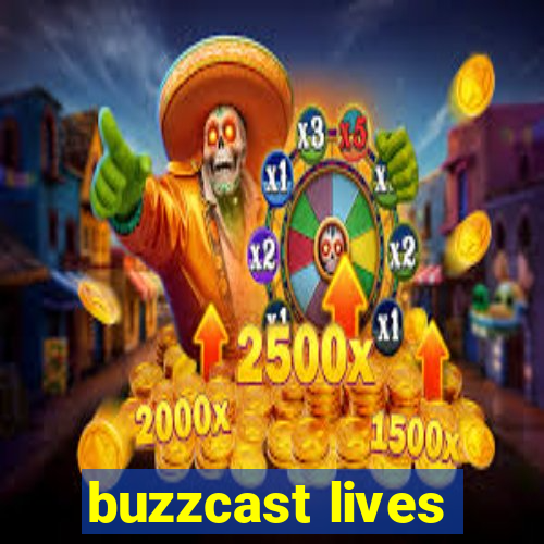 buzzcast lives