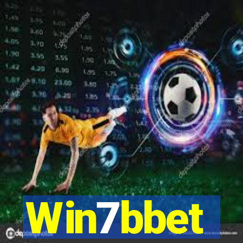 Win7bbet