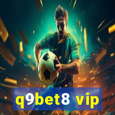 q9bet8 vip