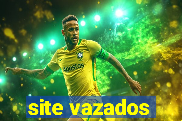 site vazados